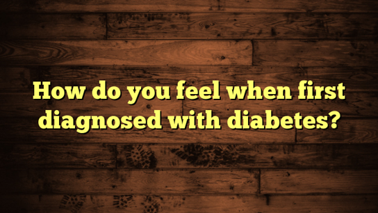 Type One Diabetes: First Diagnosed by Rebecca Kelly